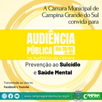 AUDIÊNCIA PÚBLICA: "Prevenção ao Suicídio e Saúde Mental"