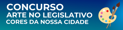 Banner Arte no Legislativo
