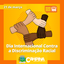 DIA INTERNACIONAL CONTRA A DISCRIMINAÇÃO RACIAL