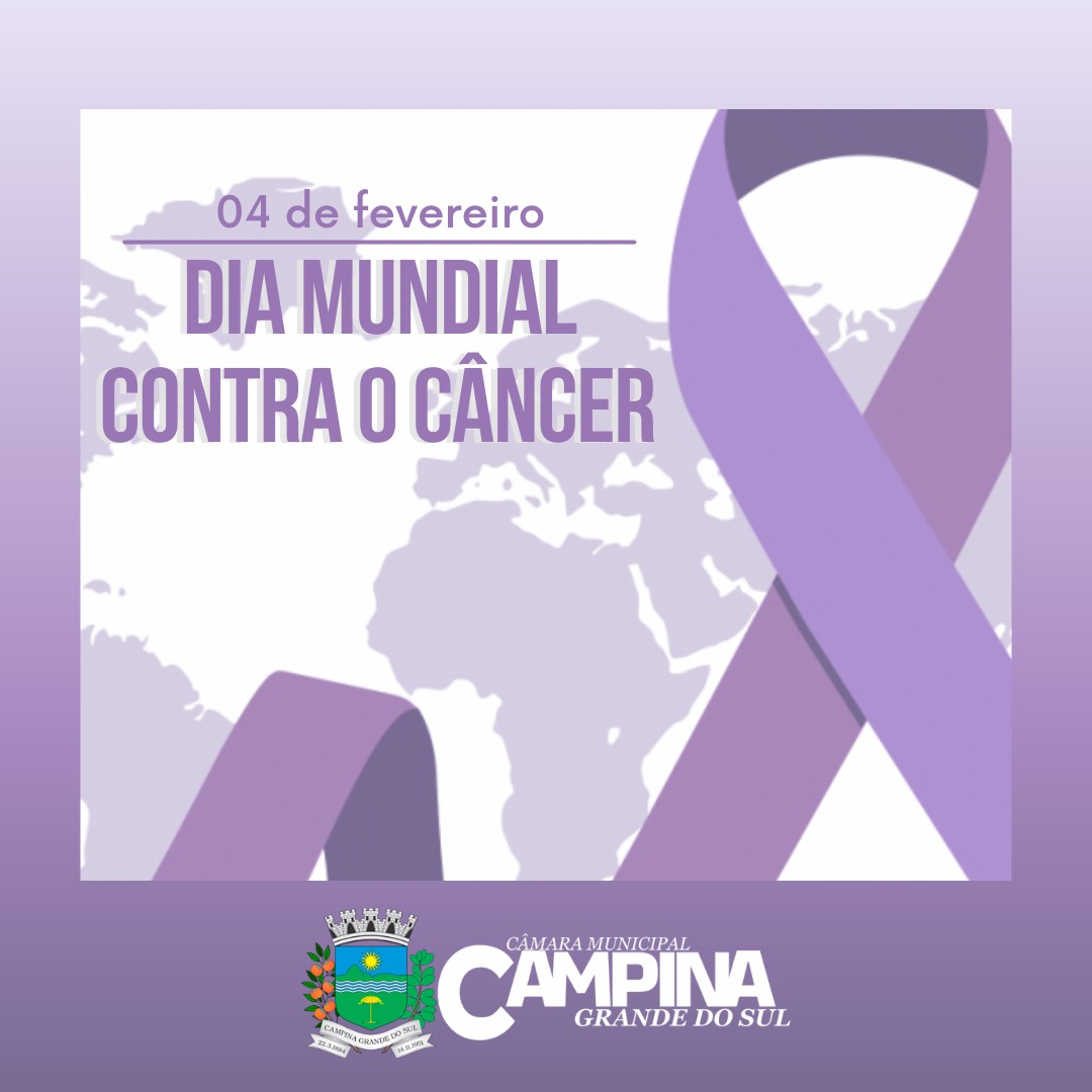 DIA MUNDIAL CONTRA O CÂNCER