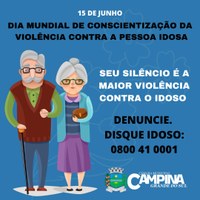 DIA MUNDIAL DE CONSCIENTIZAÇÃO DA VIOLÊNCIA CONTRA A PESSOA IDOSA