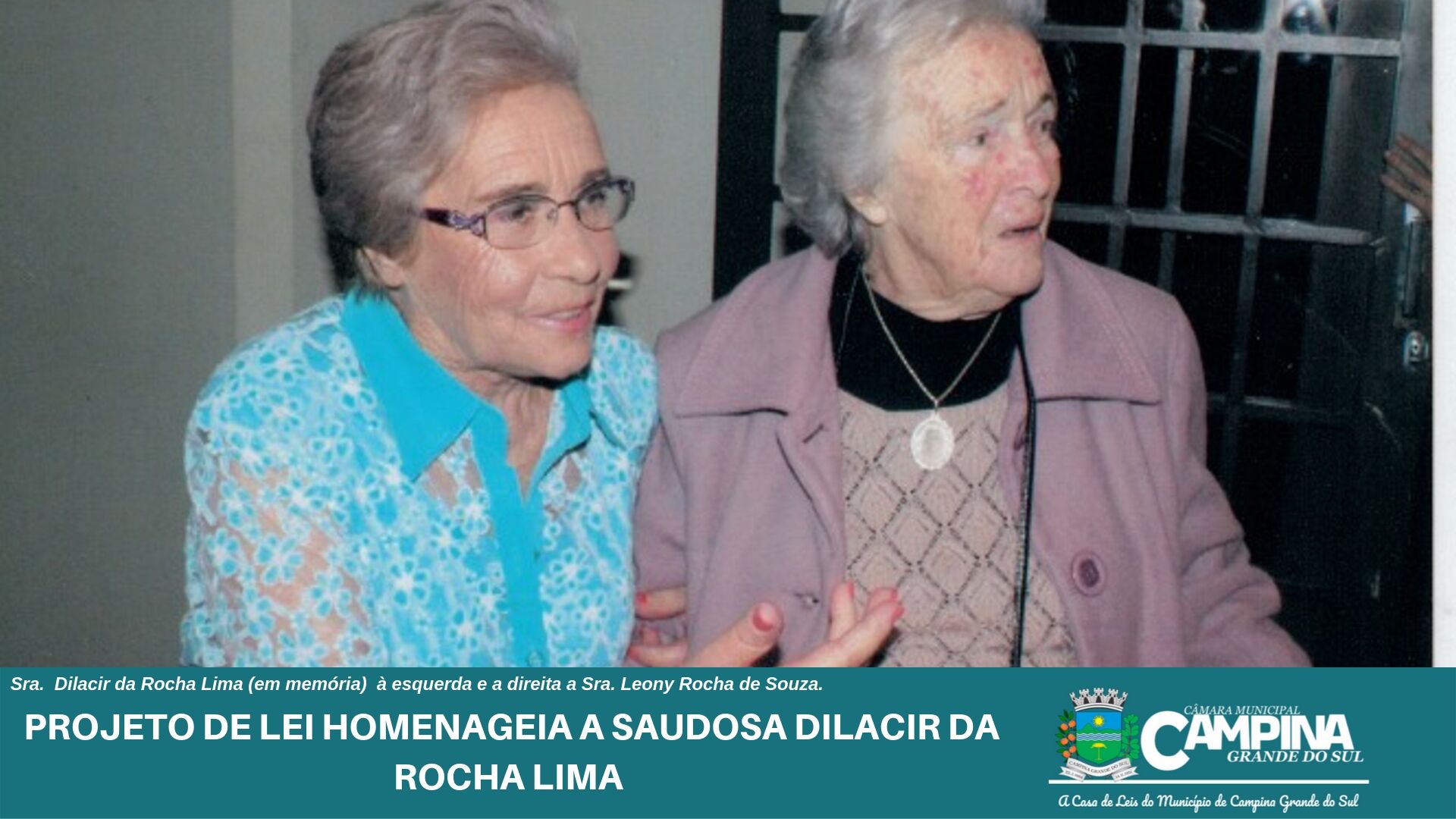 PROJETO DE LEI HOMENAGEIA A SAUDOSA DILACIR DA ROCHA LIMA 