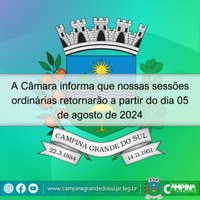 Sessões Ordinárias retornam no dia 05 de Agosto.